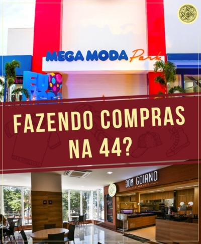 Fazendo Compras na 44